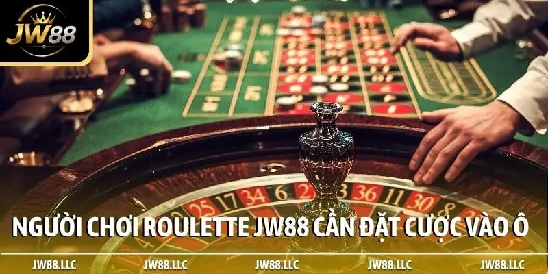 Người chơi Roulette JW88 cần đặt cược vào ô số