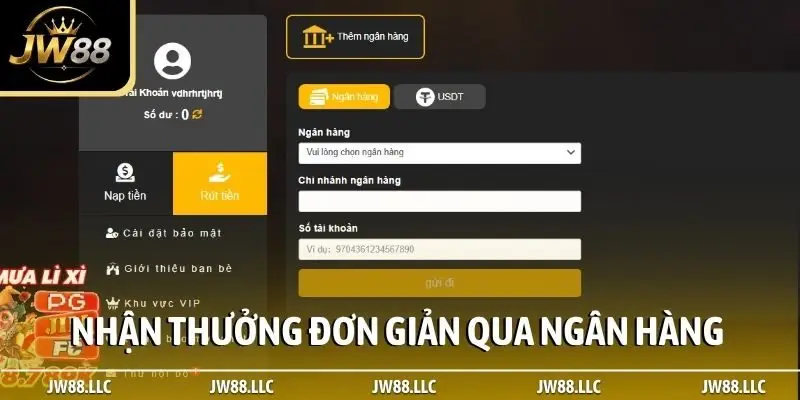 Nhận thưởng đơn giản qua ngân hàng