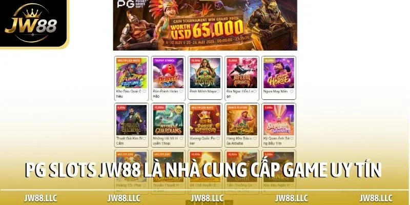 PG Slots JW88 là nhà cung cấp game uy tín